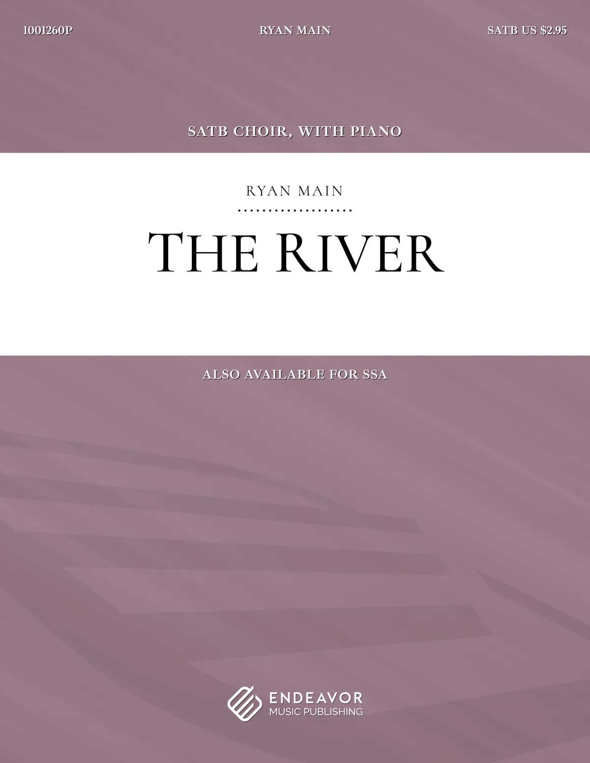 The River by Ryan Main - choral sheet music