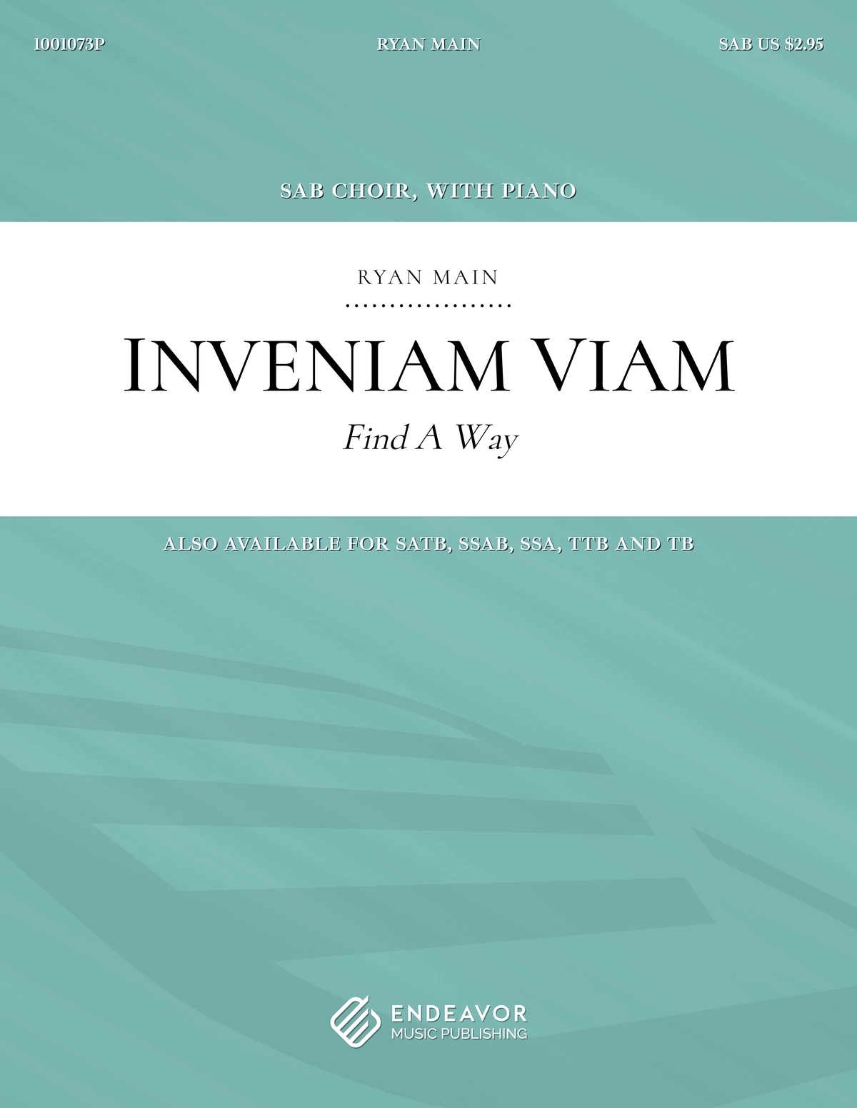 Inveniam Viam by Ryan Main - choral sheet music