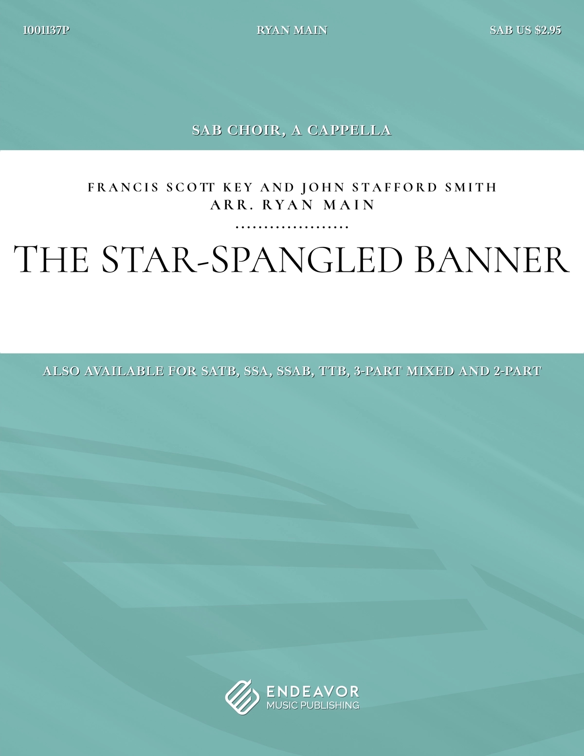 The Star-Spangled Banner by Ryan Main - choral sheet music cover